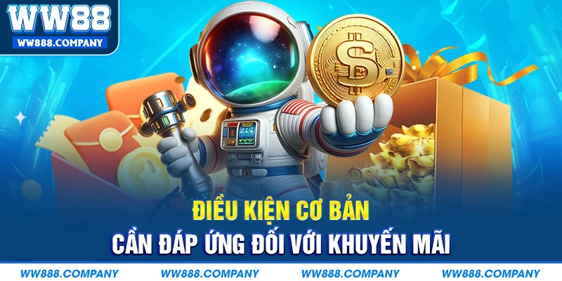 Điều kiện cơ bản cần đáp ứng đối với khuyến mãi