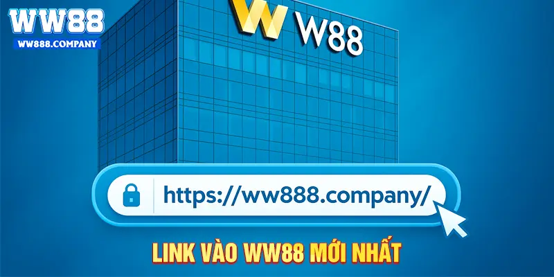 Link truy cập WW88 chính thức 2025